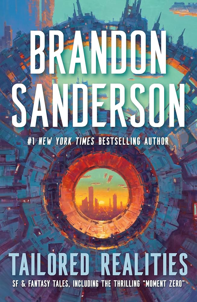 Tailored Realities by Brandon Sanderson