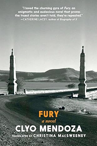 Fury: A Novel by Clyo Mendoza