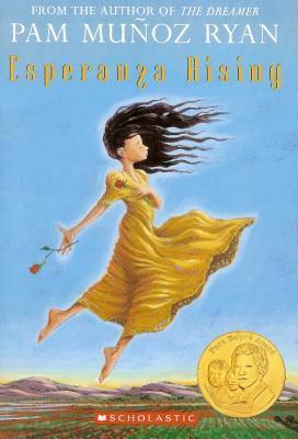 Esperanza Rising by Pam Muñoz Ryan