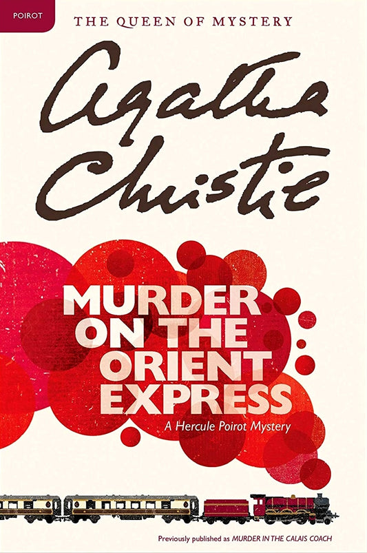Murder on the Orient Express by Agatha Christie