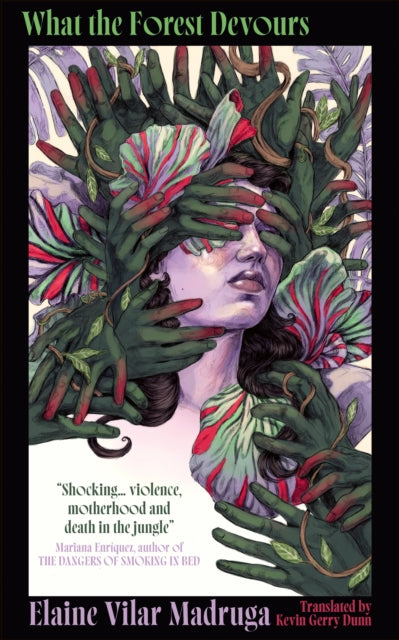 World Literature Subscription Box: SEPTEMBER SELECTION: What the Forest Devours by Elaine Vilar Madruga