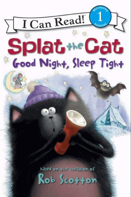 Splat the Cat, Goodnight, Sleep Tight by Rob Scotton