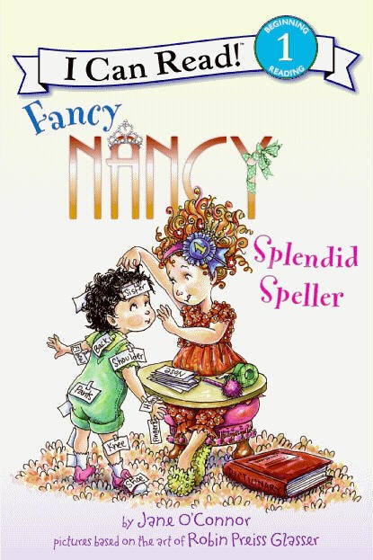 Fancy Nancy Splendid Speller by Jane O'Connor