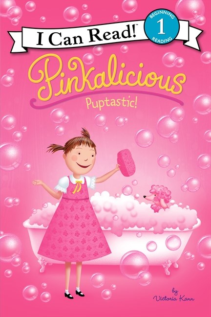 Pinkalicious: Puptastic! by Victoria Kann