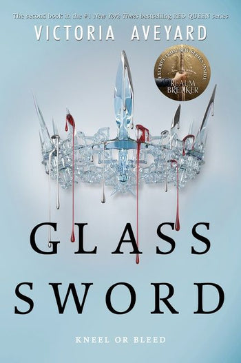 Glass Sword (Red Queen #2) by Victoria Aveyard