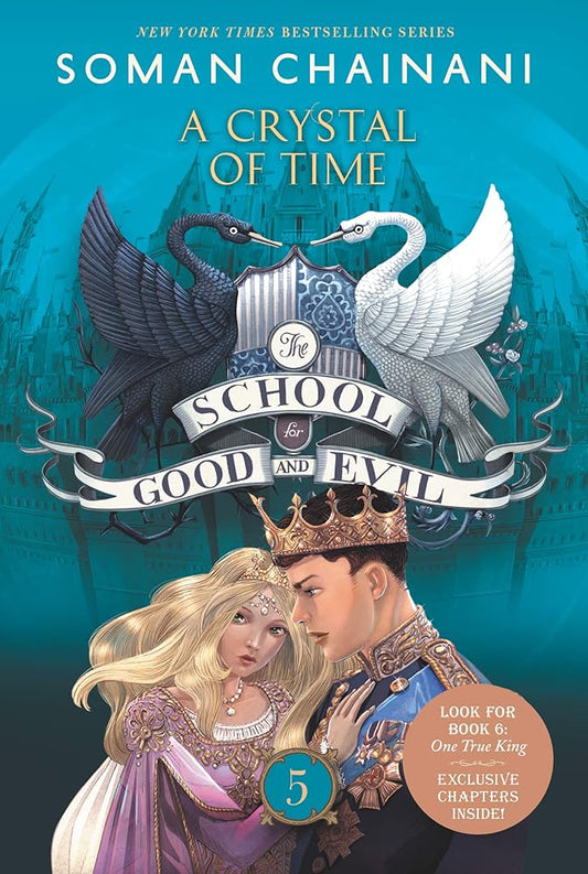 The School for Good and Evil #5: A Crystal of Time: Now a Netflix Originals Movie cover image