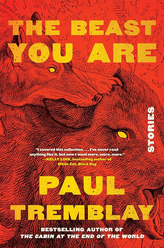 The Beast You Are: Stories cover image