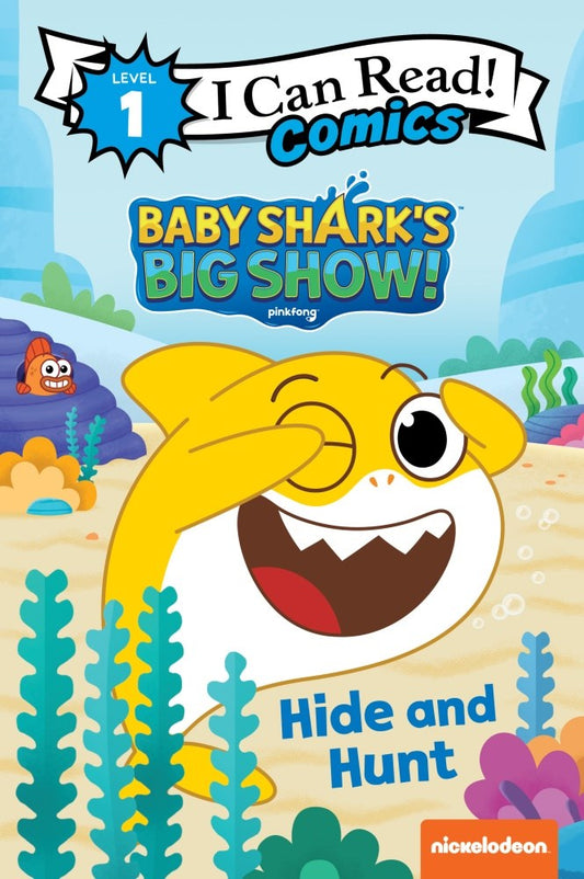 Baby Shark's Big Show! : Hide and Hunt