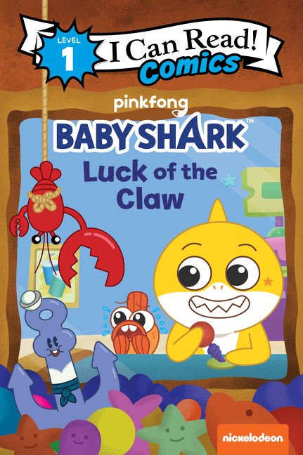 Baby Shark: Luck of the Claw by Steve Foxe