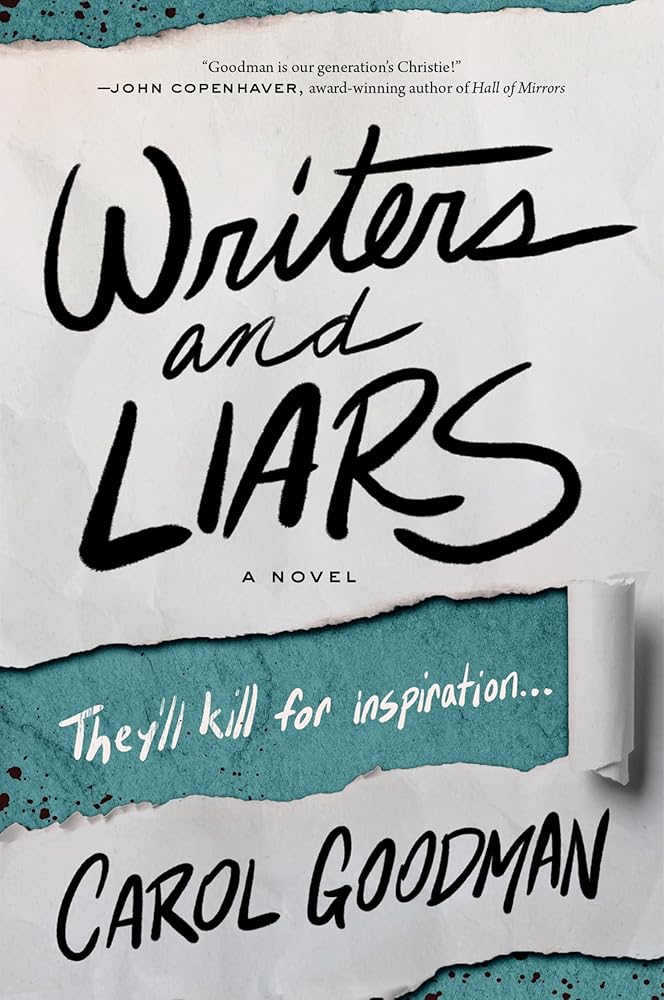 Writers and Liars: A Compelling Novel of Betrayal, Revenge, and Suspense on a Secluded Greek Island, Where Mystery Writers Become Murder Suspects―Perfect for Summer Reading cover image