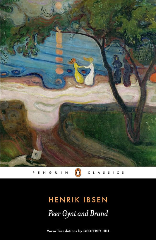 Peer Gynt and Brand (Penguin Classics) cover image