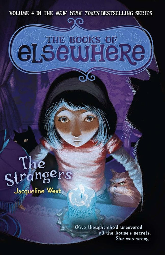 The Strangers: The Books of Elsewhere: Volume 4 cover image