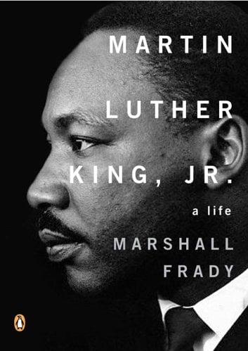 Martin Luther King Jr.: a Life by Marshall Frady