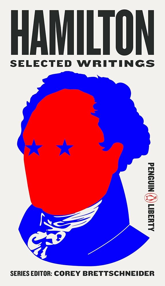 Hamilton: Selected Writings (Penguin Liberty) cover image