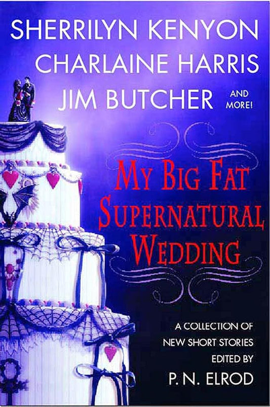 My Big Fat Supernatural Wedding cover image