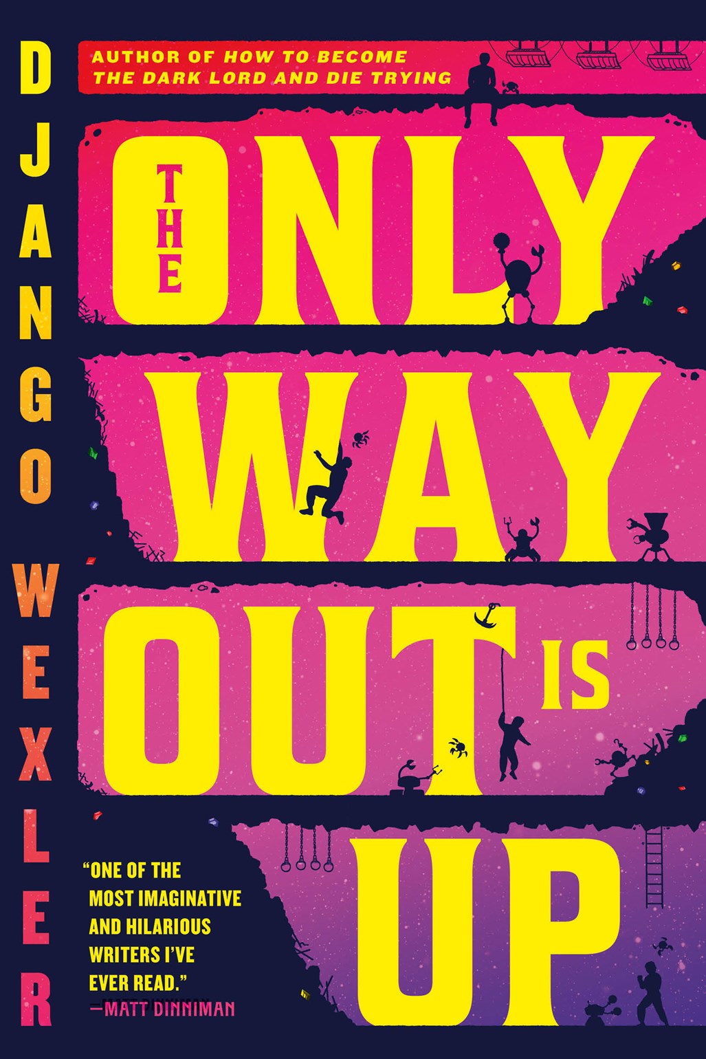 Fantasy/Science Fiction Subscription Box: SEPTEMBER Selection: The Only Way Out is Up by Django Wexler