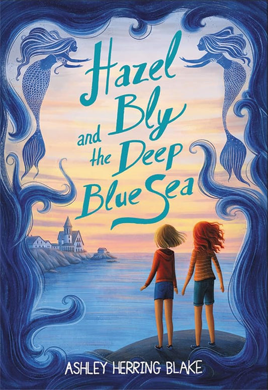 Hazel Bly and the Deep Blue Sea cover image