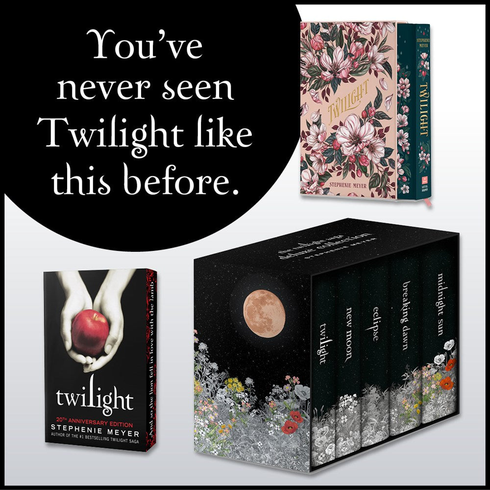 Twilight (20th Anniversary Edition) (The Twilight Saga) by Stephenie Meyer