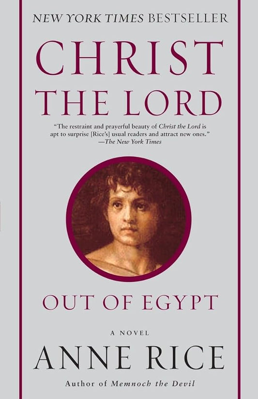 Christ the Lord: Out of Egypt: A Novel cover image