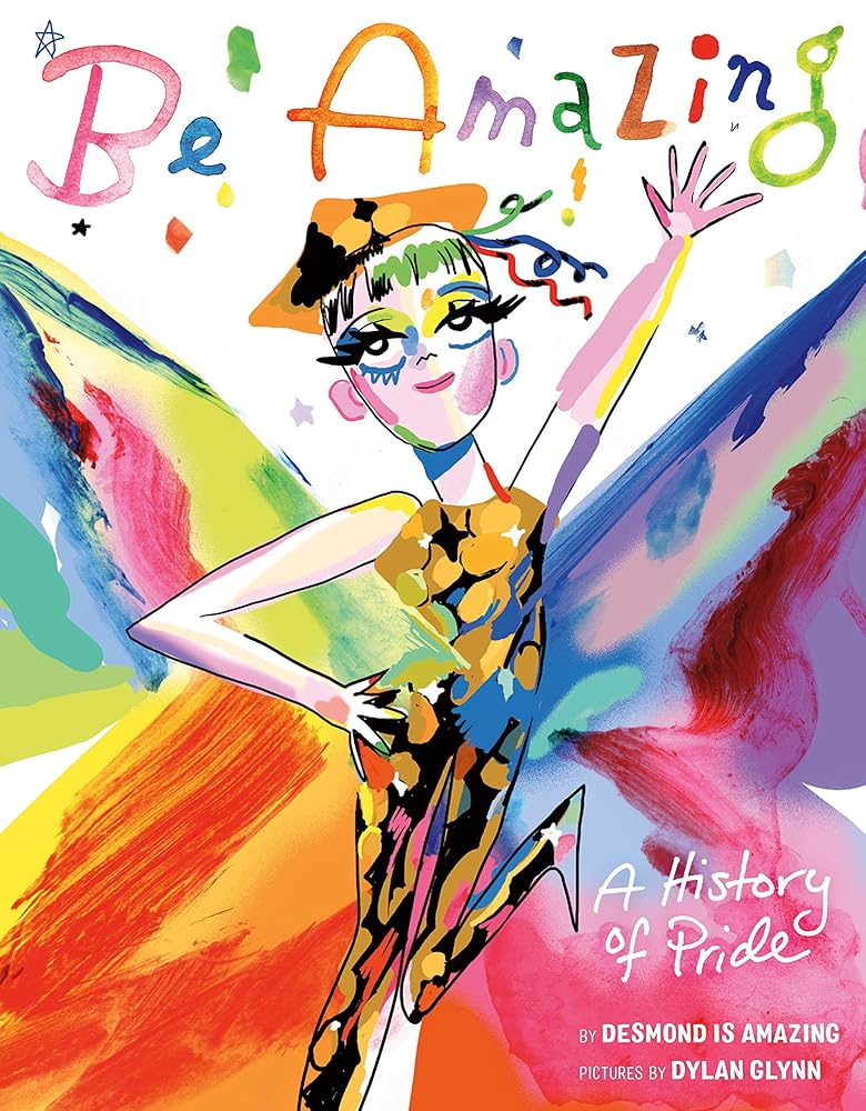 Be Amazing: A History of Pride cover image