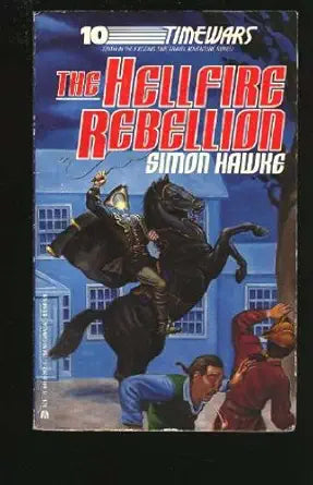 Timewars 10: Hellfire Rebellion (Timewars, No 10) cover image