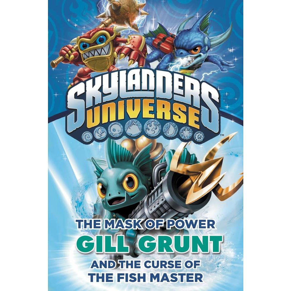 The Mask of Power: Gill Grunt and the Curse of the Fish Master #2 (Skylanders Universe) cover image
