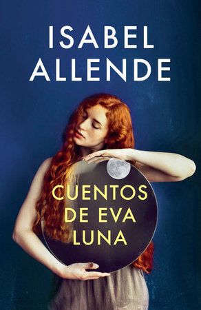 Cuentos de Eva Luna por Isabel Allende