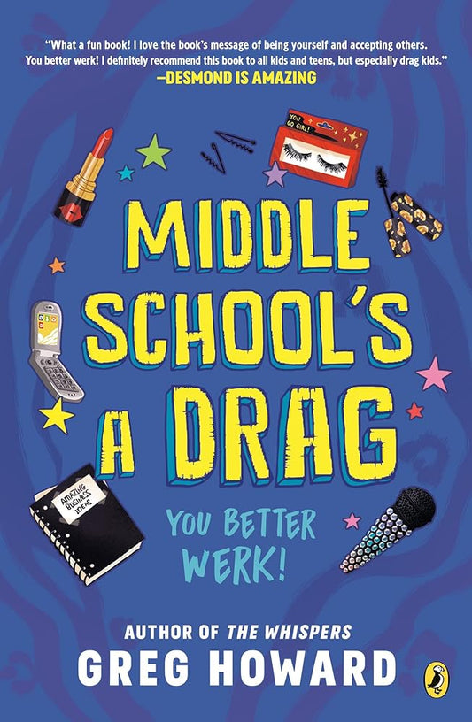 Middle School's a Drag, You Better Werk! cover image