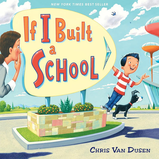If I Built a School (If I Built Series) cover image
