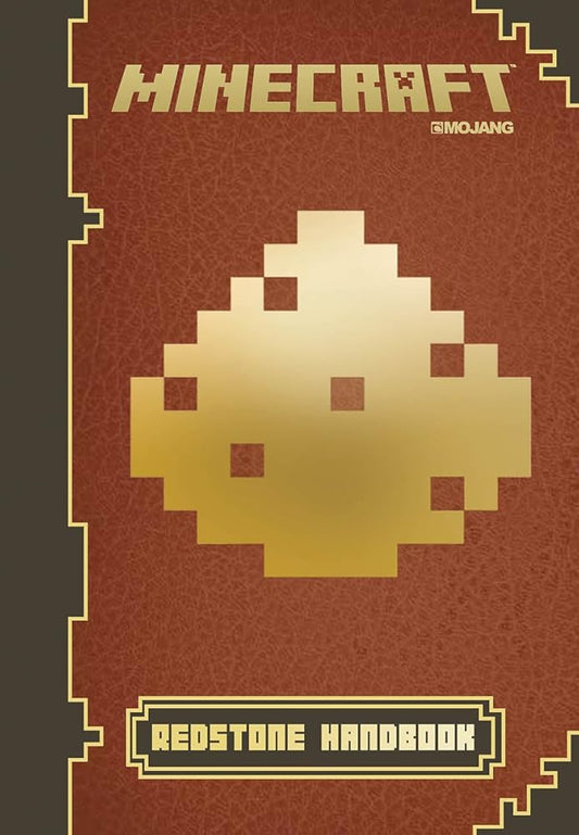 Minecraft: Redstone Handbook: An Official Mojang Book cover image