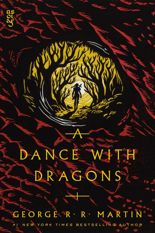 A Dance with Dragons (A Song of Ice and Fire) by George R. R. Martin