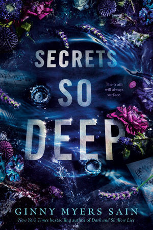 Secrets So Deep by Ginny Myers Sain (PREORDER March 5)