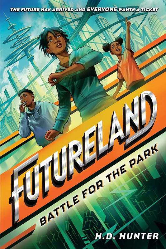 Futureland: Battle for the Park cover image