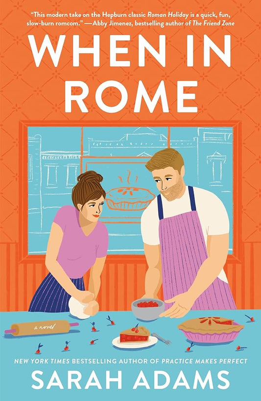 When in Rome: A Novel (Rome, Kentucky) cover image