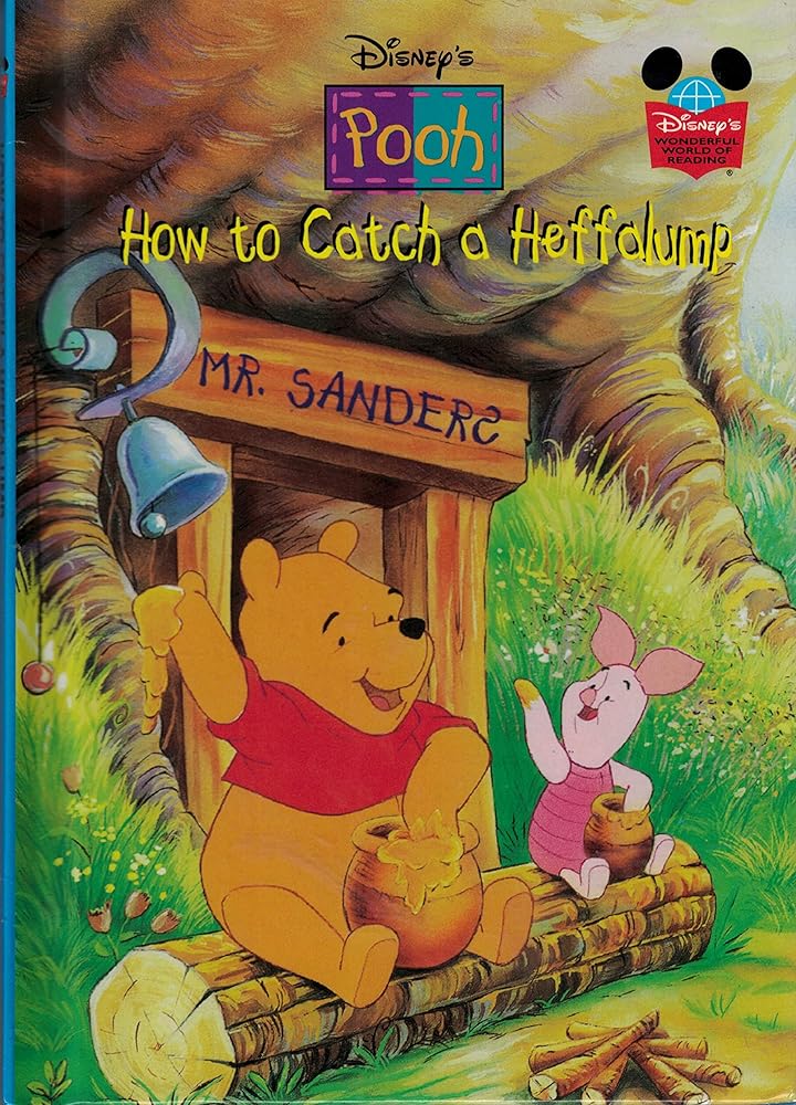 How to Catch a Heffalump (Disney's Pooh) (Disney's Wonderful World of Reading) cover image