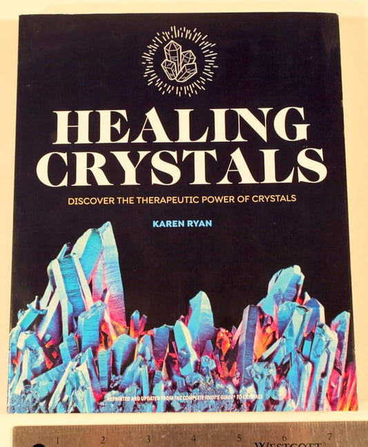healing crystals discover the therapeutic power of crystals cover image