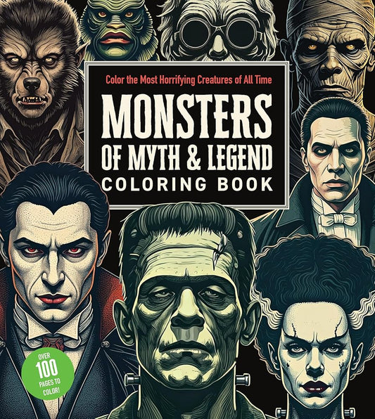Monsters of Myth and Legend Coloring Book: Color the Most Horrifying Creatures of All Time - Over 100 Pages to Color! (Chartwell Coloring Books) cover image
