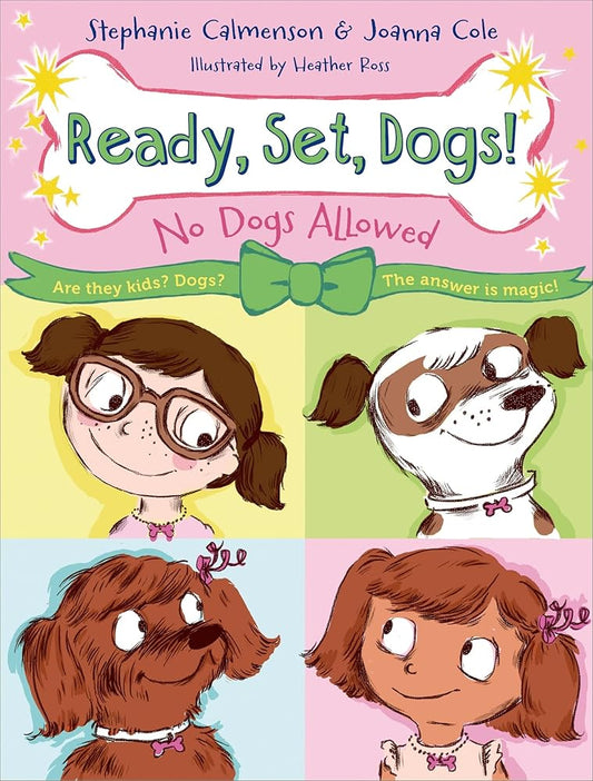 No Dogs Allowed (Ready, Set, Dogs!) cover image
