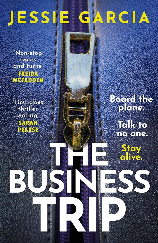The Business Trip: a completely addictive psychological thriller to keep you hooked in 2025 cover image