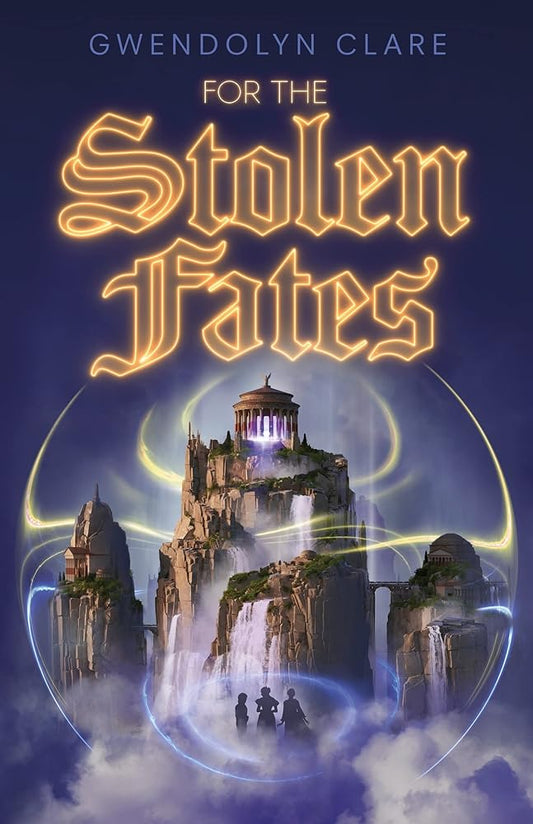 For the Stolen Fates (In the City of Time, 2) cover image