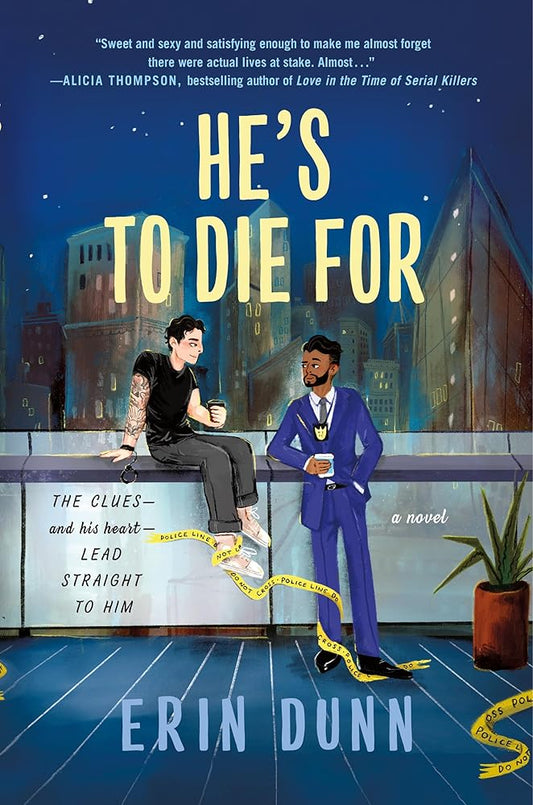 He's to Die For: A Novel cover image