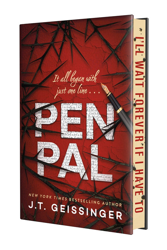 Pen Pal: Deluxe Limited Edition by J.T. Geissinger -Hardcover