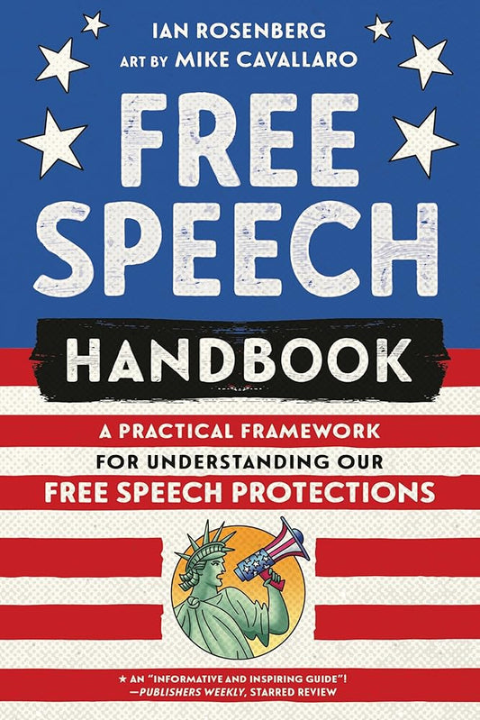 Free Speech Handbook: A Practical Framework for Understanding Our Free Speech Protections cover image