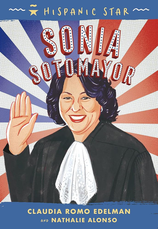 Hispanic Star: Sonia Sotomayor cover image