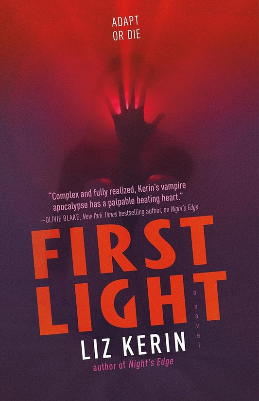 First Light: A Novel (Night's Edge, 2) cover image