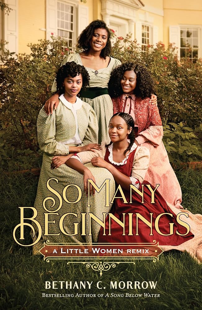 So Many Beginnings: A Little Women Remix (Remixed Classics, 2) cover image