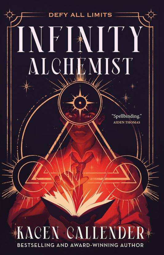 Infinity Alchemist by Kacen Callender