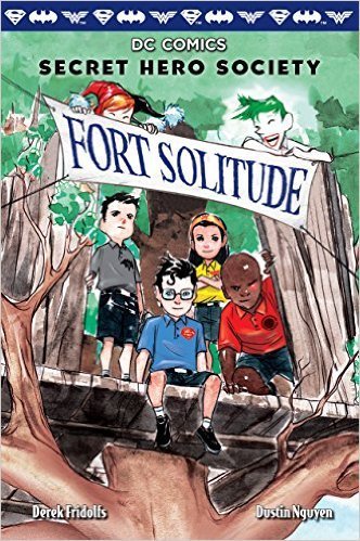 Fort Solitude (DC Comics: Secret Hero Society, #2) cover image