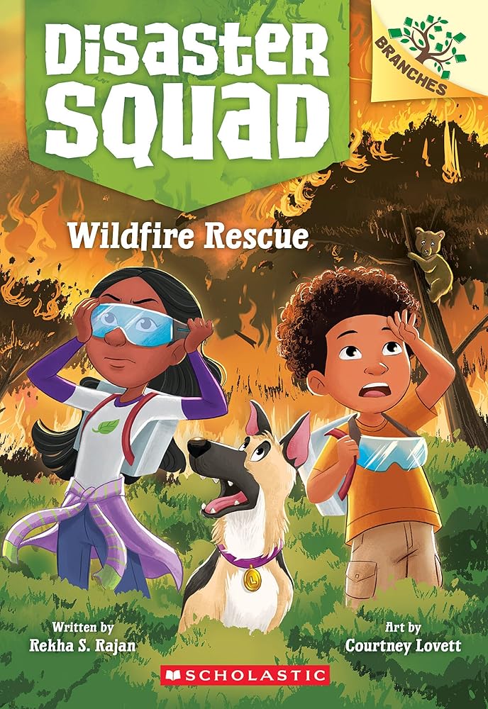 Wildfire Rescue: A Branches Book (Disaster Squad #1) cover image