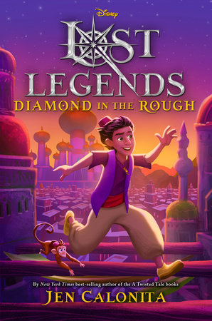 Diamond in the Rough by Jen Calonita (Lost Legends #2)